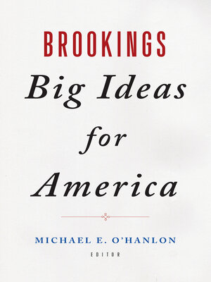 cover image of Brookings Big Ideas for America